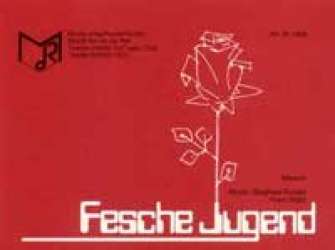 Fesche Jugend -Siegfried Rundel / Arr.Franz Watz