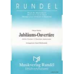 Jubiläums-Ouvertüre -Otmar Mácha / Arr.Karel Belohoubek