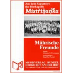 Mährische Freunde (Polka) -Miloslav R. Prochazka / Arr.Siegfried Rundel