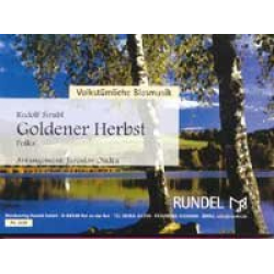 Goldener Herbst (Podzimni Polka) -Rudolf Strubl / Arr.Jaroslav Ondra