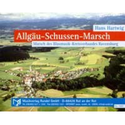 Allgäu - Schussen Marsch -Hans Hartwig