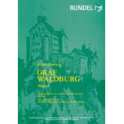 Graf Waldburg (Marsch) -Hans Hartwig