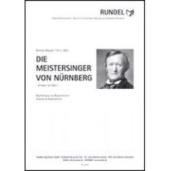 Die Meistersinger von Nürnberg -Richard Wagner / Arr.Siegmund Goldhammer