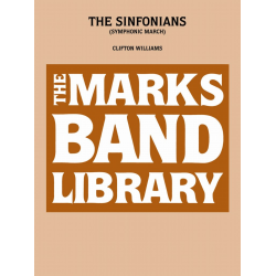 The Sinfonians (Symphonic March) -Clifton Williams