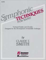 Symphonic Techniques for Band (02) Flöte - Piccolo -Claude T. Smith