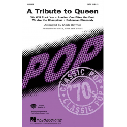 A Tribute to Queen (Medley) -Freddie Mercury (Queen) / Arr.Mark Brymer