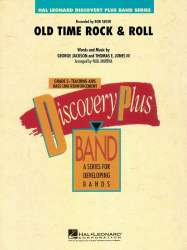 Old Time Rock & Roll -George Jackson / Arr.Paul Murtha
