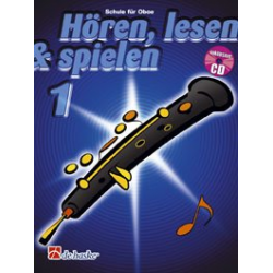 Hören, Lesen & Spielen - Band 1 - Oboe -Joop Boerstoel / Arr.Jaap Kastelein