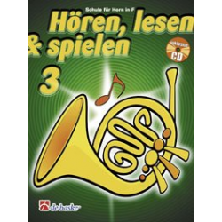 Hören, Lesen & Spielen - Band 3 - Horn F -Joop Boerstoel / Arr.Jaap Kastelein