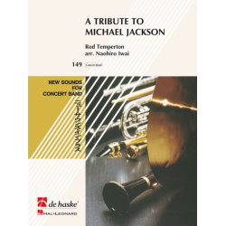 A Tribute to Michael Jackson -Michael Jackson / Arr.Naohiro Iwai