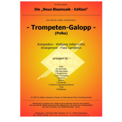 Trompeten-Galopp -Max Paulinger Wolfgang Vetter-Lohre / Arr.Franz Gerstbrein