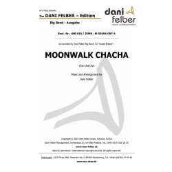 Moonwalk Chacha -Dani Felber / Arr.Dani Felber