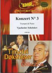Konzert No. 3 -Vjacheslav Schelokov / Arr.Timofei Dokshitser