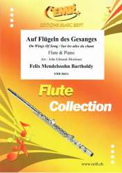 Auf Flügeln des Gesanges -Felix Mendelssohn-Bartholdy / Arr.John Glenesk Mortimer