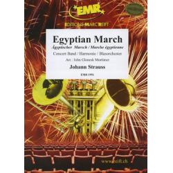 Egyptian March -Johann Strauß / Strauss (Sohn) / Arr.John Glenesk Mortimer