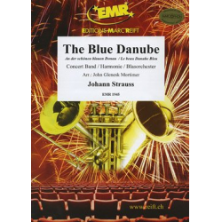 The Blue Danube -Johann Strauß / Strauss (Sohn) / Arr.John Glenesk Mortimer