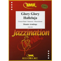 Glory Glory Halleluja -Dennis Armitage / Arr.Dennis Armitage