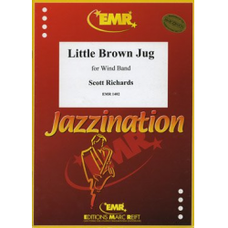 Little Brown Jug -Scott Richards / Arr.Scott Richards