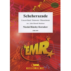 Scheherazade -Nicolaj / Nicolai / Nikolay Rimskij-Korsakov / Arr.John Glenesk Mortimer
