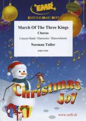 March Of The Three Kings -Hardy Schneiders / Arr.Norman Tailor