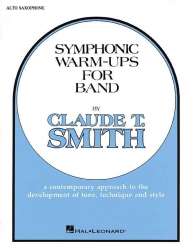 Symphonic Warm-Ups for Band (10) Altsaxophon in Eb -Claude T. Smith