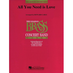 All you need is Love (Medley) -Paul McCartney John Lennon & / Arr.Howard Cable