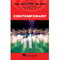 Marching Band: You can't stop the beat -Marc Shaiman / Arr.Michael Brown