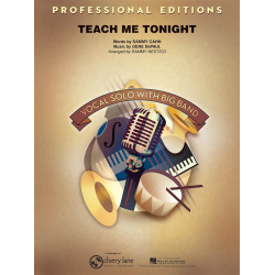 JE: Teach Me Tonight (Key: Bb, Db) -Sammy Cahn / Arr.Sammy Nestico