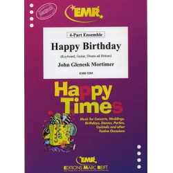 Happy Birthday -John Glenesk Mortimer / Arr.John Glenesk Mortimer