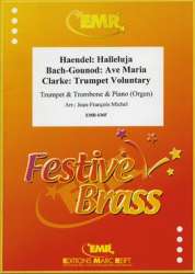 Ave Maria (Bach-Gounod) / Halleluja (Händel) / Trumpet Voluntary (Clarke) -Jean-Francois Michel / Arr.Jean-Francois Michel