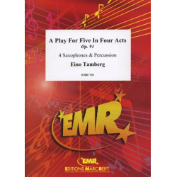A Play for Five in Four Acts -Eino Tamberg