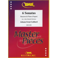 6 Sonatas -Johann Ernst Galliard / Arr.John Glenesk Mortimer