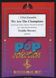 We Are the Champions -Freddie Mercury (Queen) / Arr.John Glenesk Mortimer