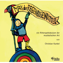 CD 'Max der Regenbogenritter' -Hörspiel CD