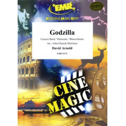 Godzilla -David Arnold / Arr.John Glenesk Mortimer