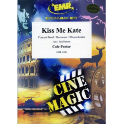 Kiss Me Kate -Cole Albert Porter / Arr.Ted Parson