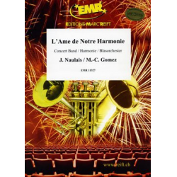 L' Ame de Notre Harmonie -Marie-Carmen / Naulais Gomez
