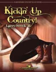 Kickin' Up Country! -Larry Neeck