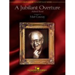 A Jubilant Overture -Alfred Reed / Arr.Matt Conaway