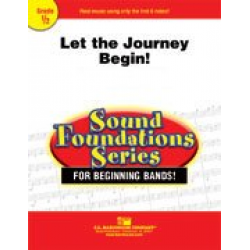 Let The Journey Begin! -James Swearingen