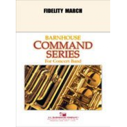Fidelity - March -Karl Lawrence King / Arr.Andrew Glover