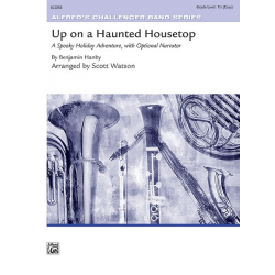 Up On Haunted Housetop (concert band) -Benjamin R. Hanby / Arr.Scott Watson