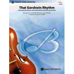 That Gershwin Rhythm -George Gershwin & Ira Gershwin / Arr.Douglas E. Wagner