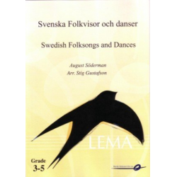 Swedish Folksongs and Dances / Svenska Folkvisor och Danser -August Söderman / Arr.Stig Gustafson