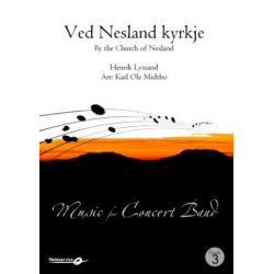 By the Church of Nesland / Ved Nesland Kyrkje -Henrik Lyssand / Arr.Karl Ole Midtbø