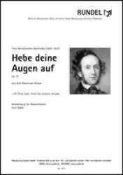 Hebe deine Augen auf - aus dem Oratorium Elias -Felix Mendelssohn-Bartholdy / Arr.Kurt Gäble