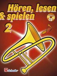 Hören, Lesen & Spielen - Band 2 - Posaune C BC -Joop Boerstoel / Arr.Jaap Kastelein