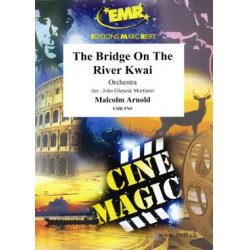 The Bridge On The River Kwai -Malcolm Arnold / Arr.John Glenesk Mortimer