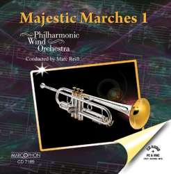 CD "Majestic Marches 1" -Philharmonic Wind Orchestra / Arr.Marc Reift