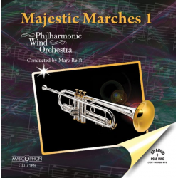 CD "Majestic Marches 1" -Philharmonic Wind Orchestra / Arr.Marc Reift